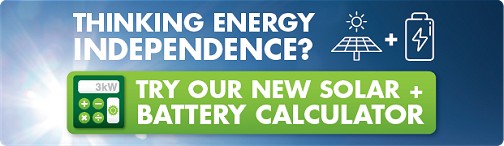 Try our new solar and battery calculator