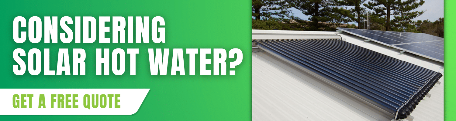 considering a solar hot water quote