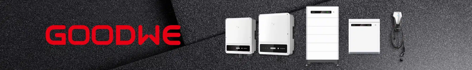 GoodWe inverters, batteries, EV chargers and solar tiles