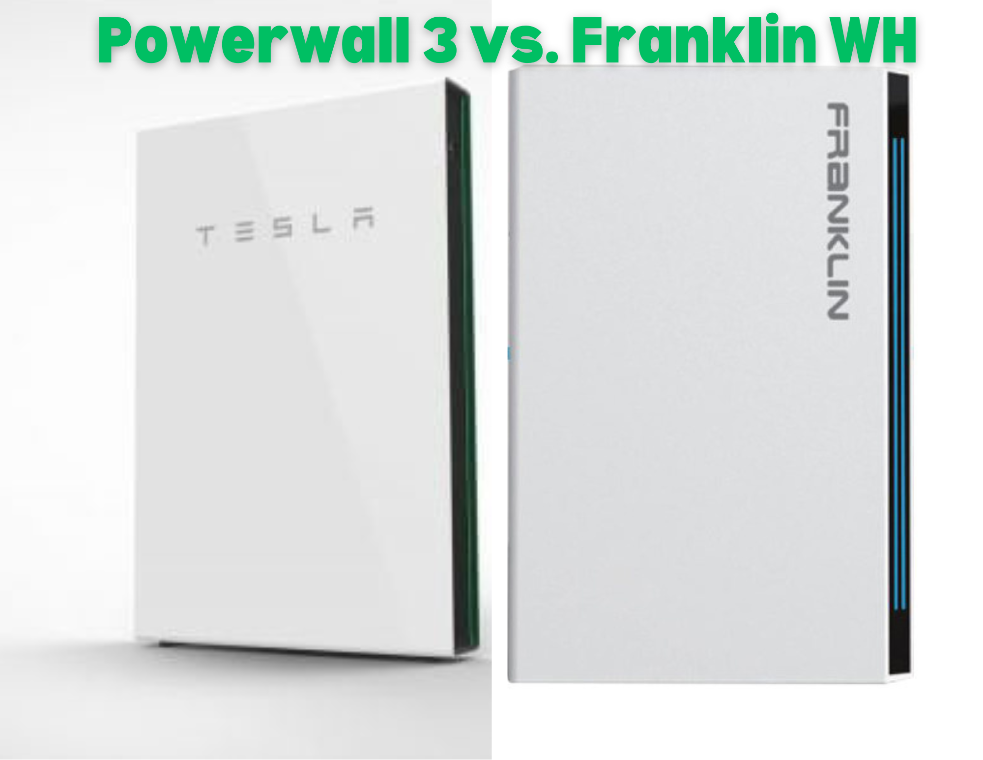 Powerwall 3 vs. FranklinWH: The Complete Comparison