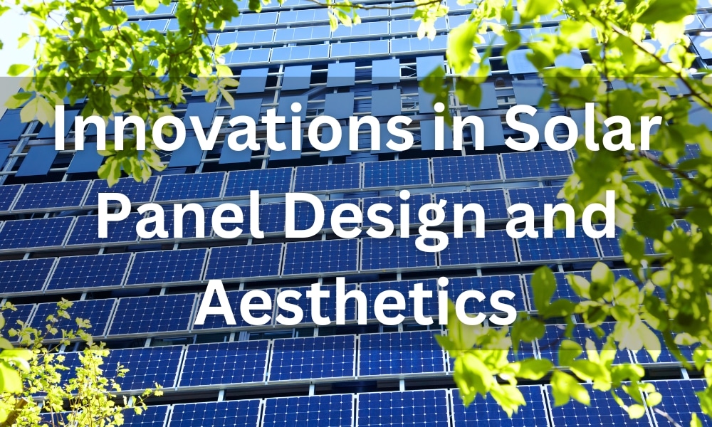 modern solar panel designs