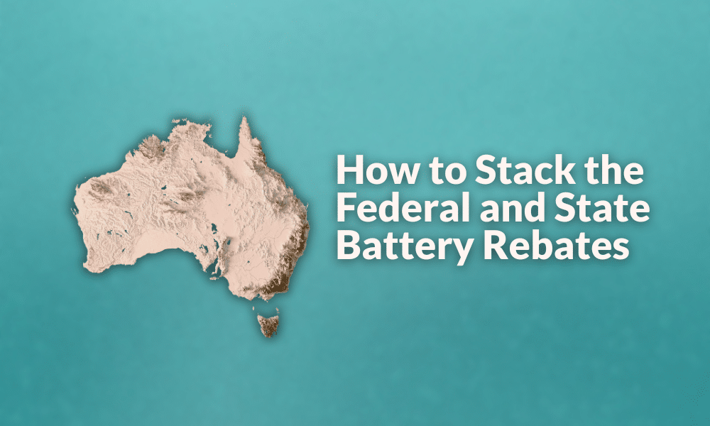 How to Stack the Federal and State Battery Rebates