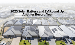 2025 Solar Battery and EV Round Up Another Record Year 2025 Solar Battery and EV Round Up Another Record Year
