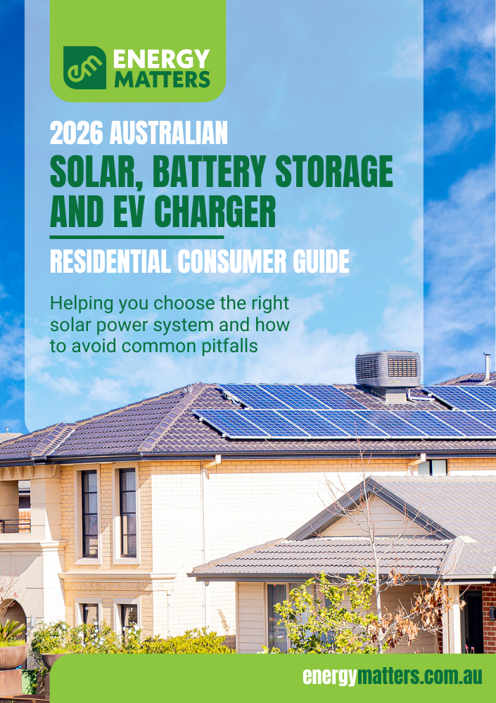 2026 Energy Matters Australian solar power consumer guide