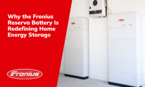 Promotional banner showing Fronius Reserve Battery home energy storage with white cabinets on the right and a bold red panel with the slogan on the left. Promotional banner showing Fronius Reserve Battery home energy storage with white cabinets on the right and a bold red panel with the slogan on the left.