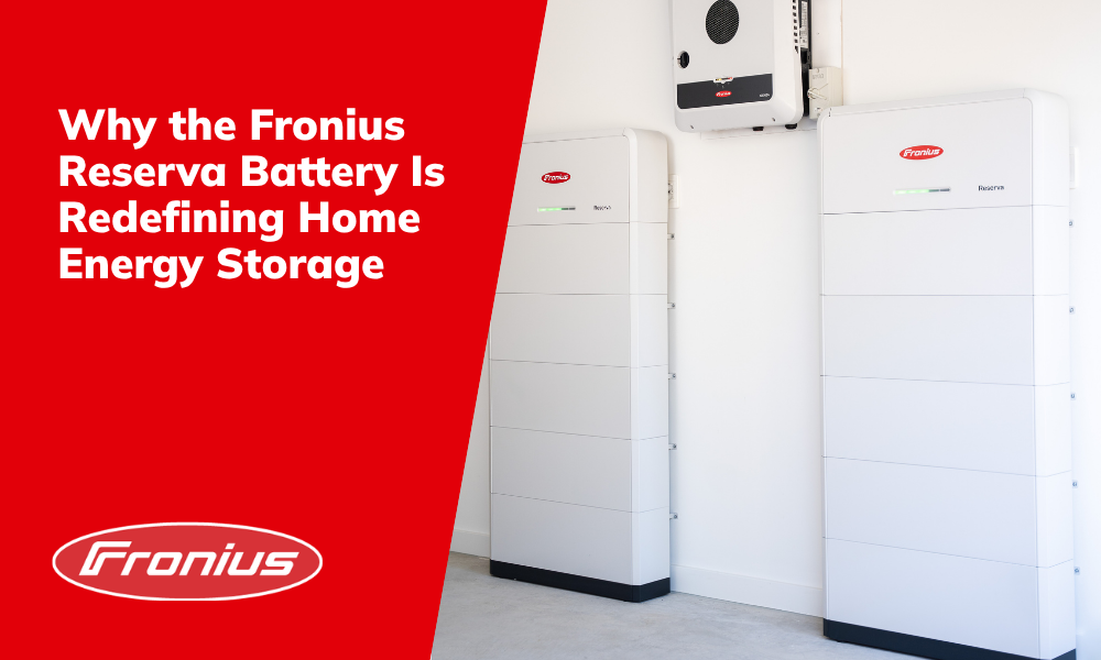 Promotional banner showing Fronius Reserve Battery home energy storage with white cabinets on the right and a bold red panel with the slogan on the left. Promotional banner showing Fronius Reserve Battery home energy storage with white cabinets on the right and a bold red panel with the slogan on the left.